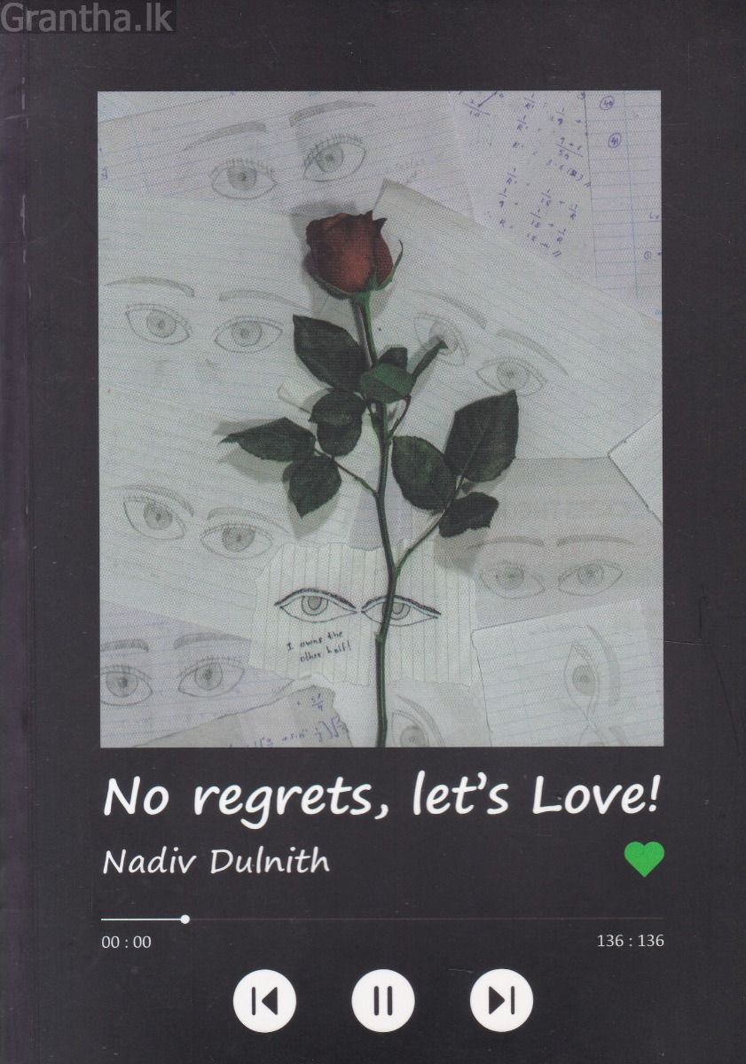 No regrets, let's Love