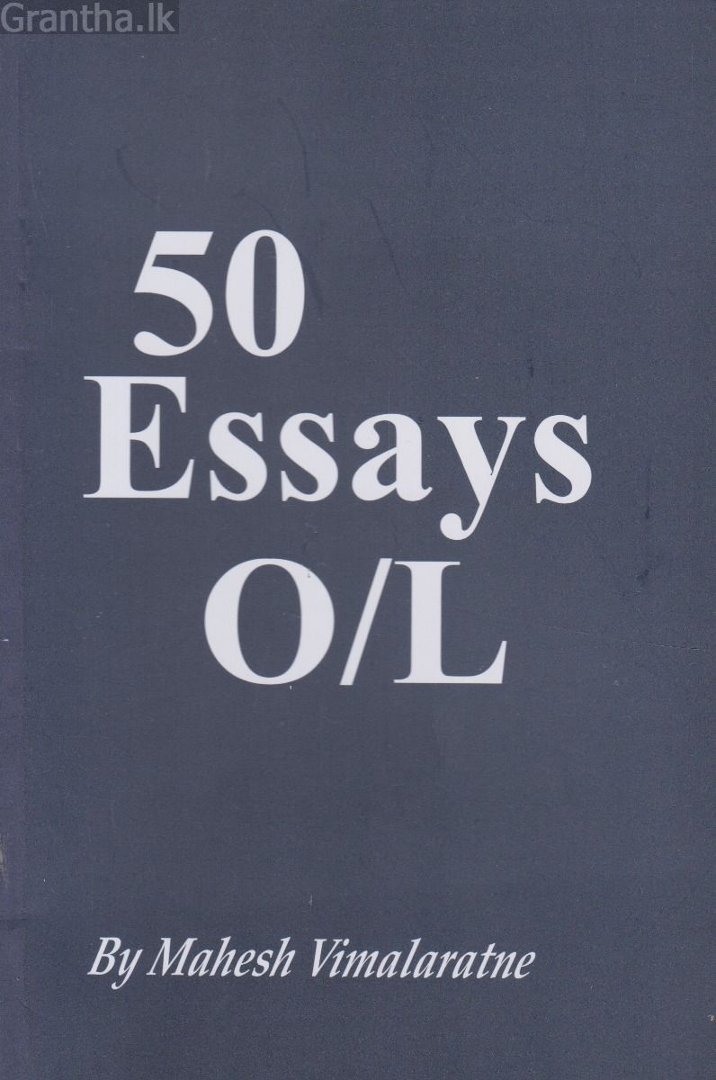 50 Essays O/L