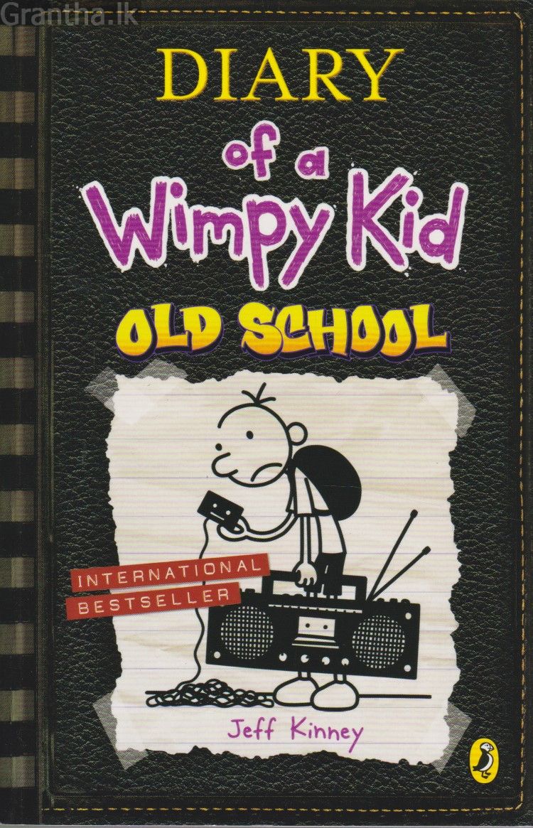 DIARY of a Wimpy Kid OLD SCHOOL