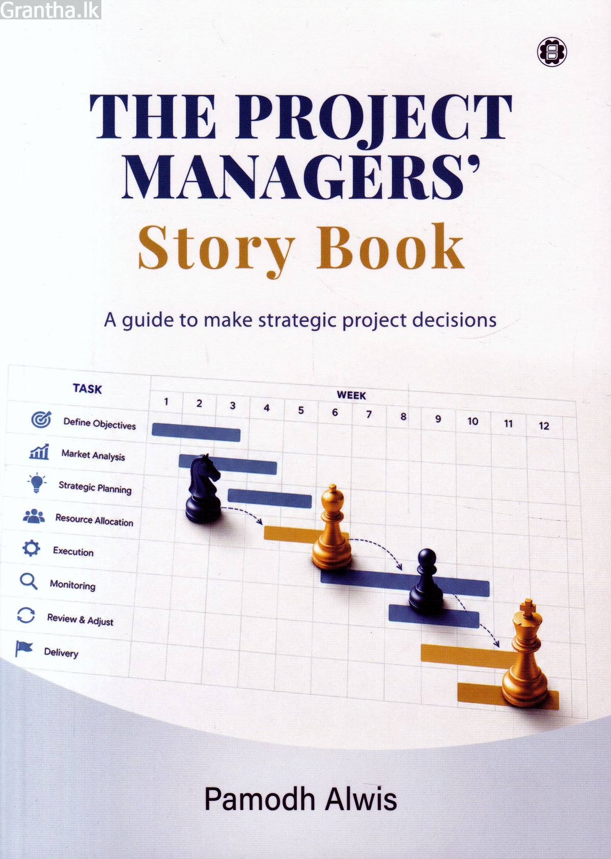 The Project Managers' Story Book