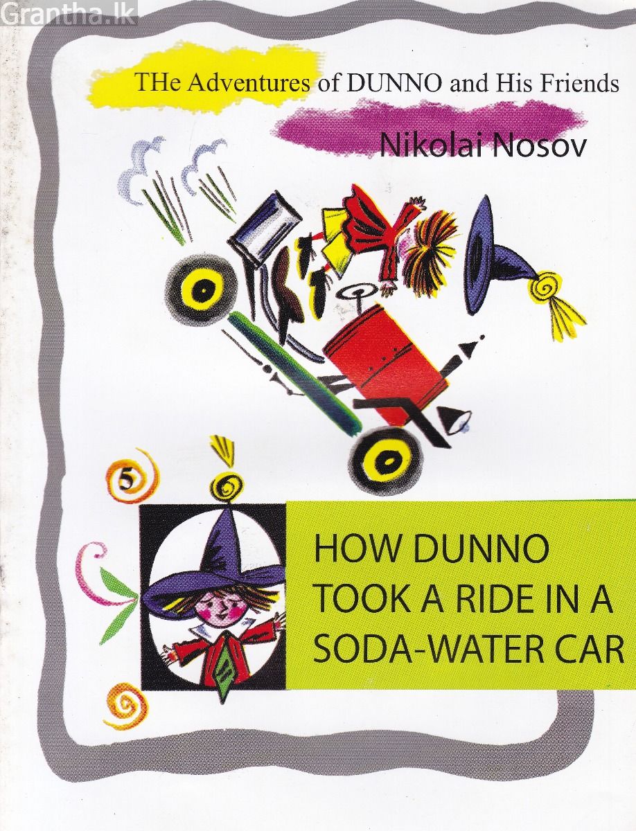How Dunno Took a Ride in a Soda - Water Car