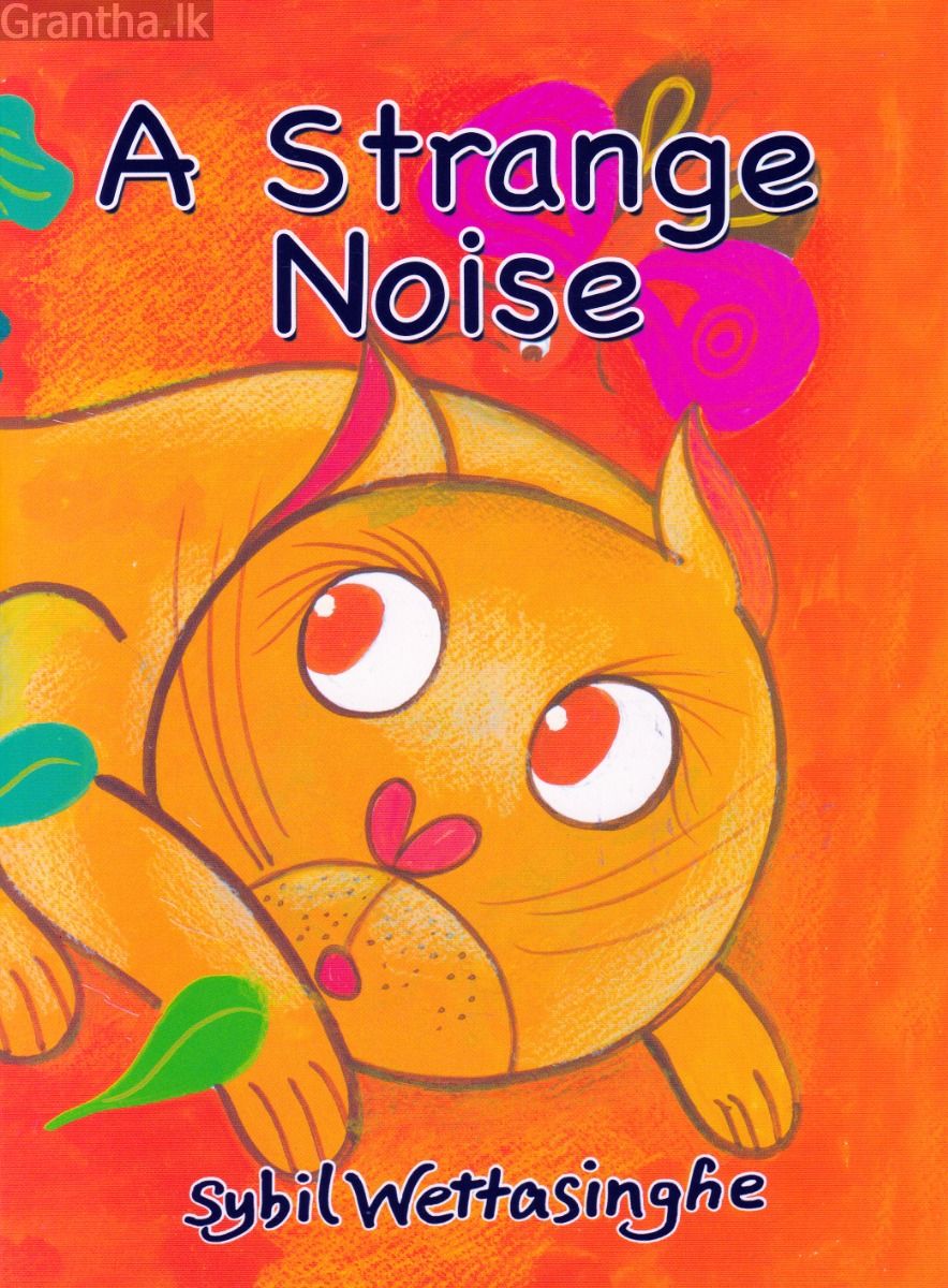 A Strange Noise