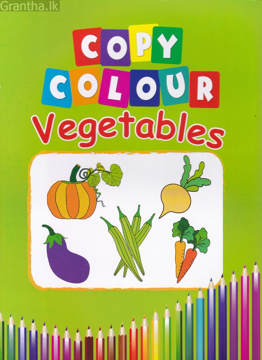 Copy Colour - Vegetables - Ashirwada Publishers