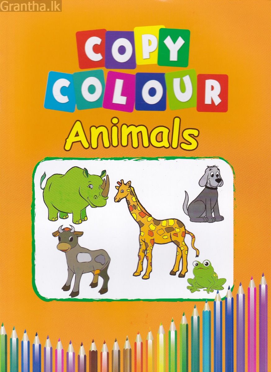 Copy Colour - Animals - Ashirwada Publishers