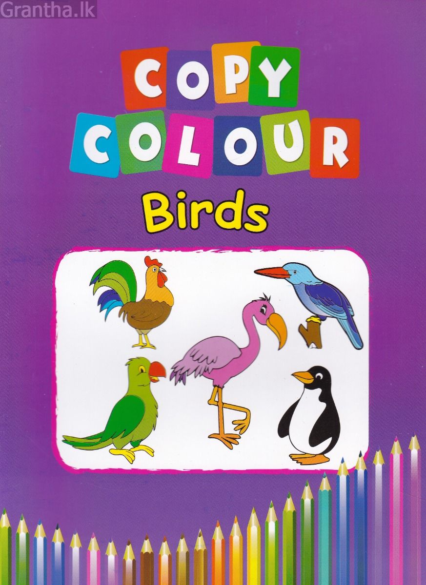 Copy Colour - Birds - Ashirwada Publishers