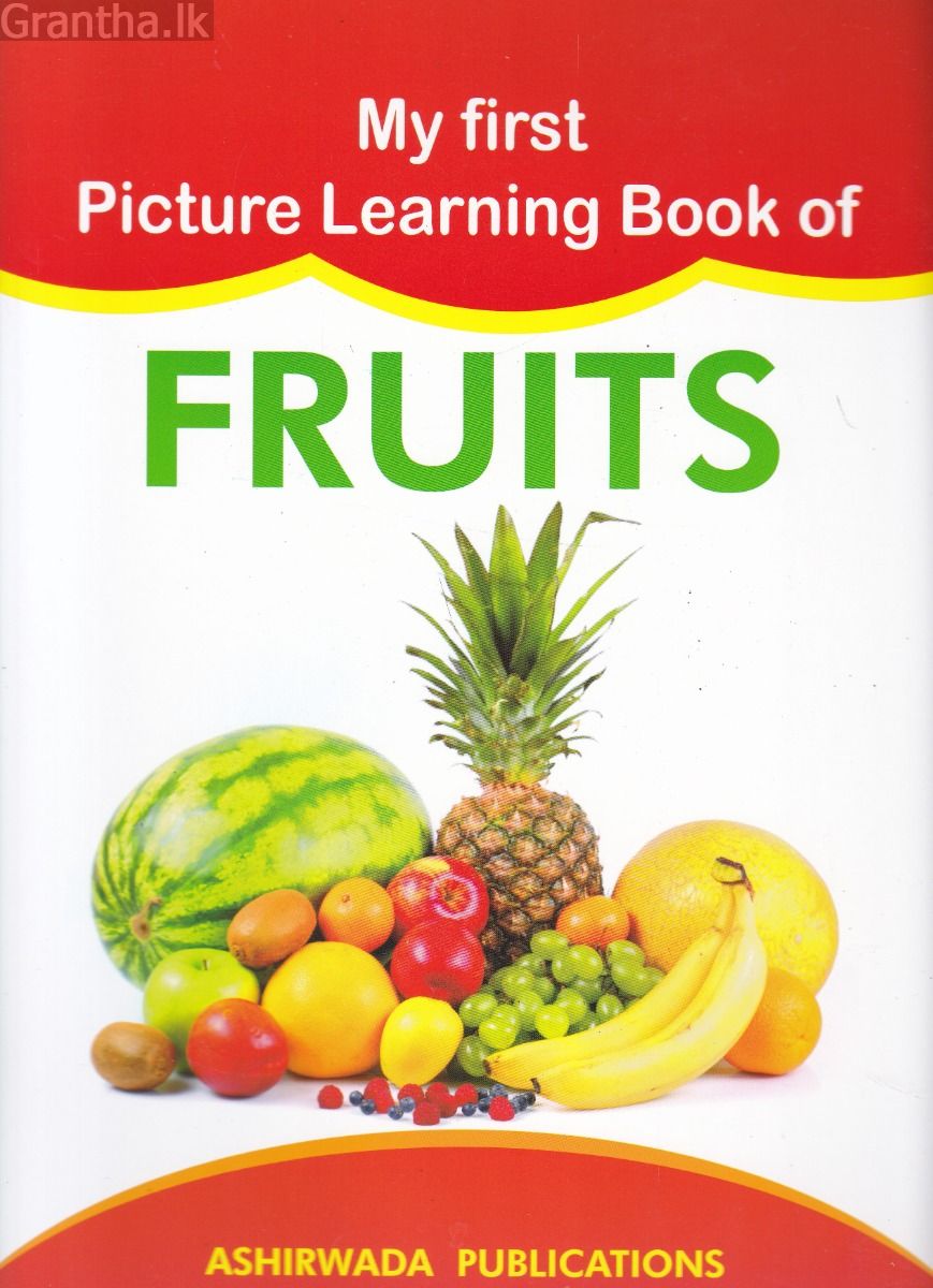 My First Picture Learning Book of Fruits - Ashirwada