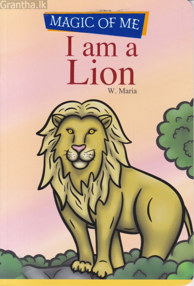 MAGIC OF ME - I am a Lion