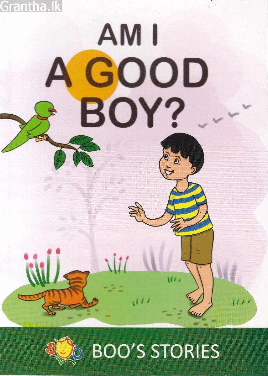 AM I A GOOD BOY