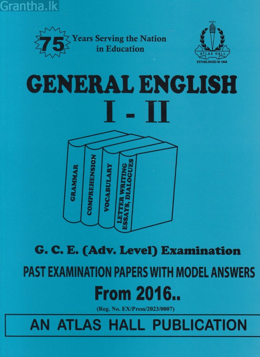 General English I - II Advanced Level Past Papers with Model Answers