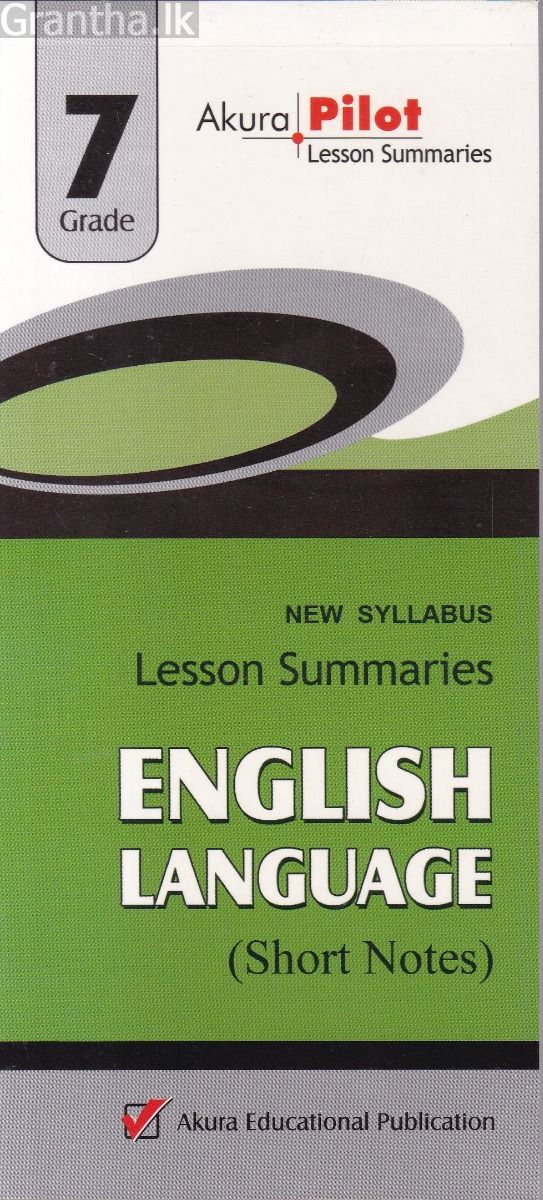 Akura Pilot - Grade 7 - English Language - Short Notes