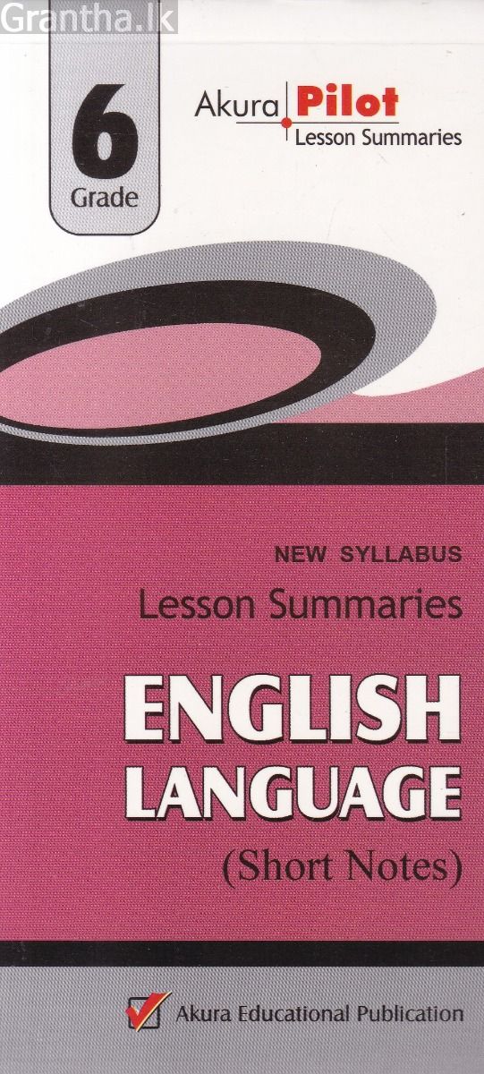 Akura Pilot - Grade 6 - English Language - Short Notes