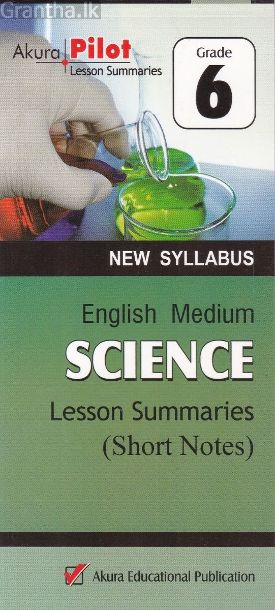 Akura Pilot - Grade 6 - Science - Short Notes