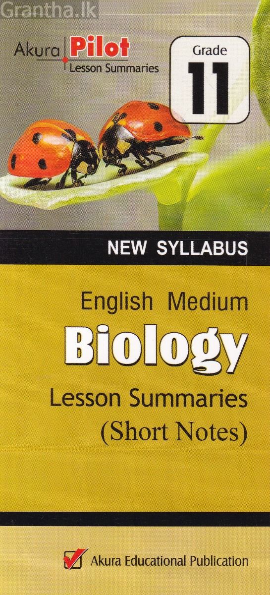 Akura Pilot - Grade 11 - Biology - Short Notes
