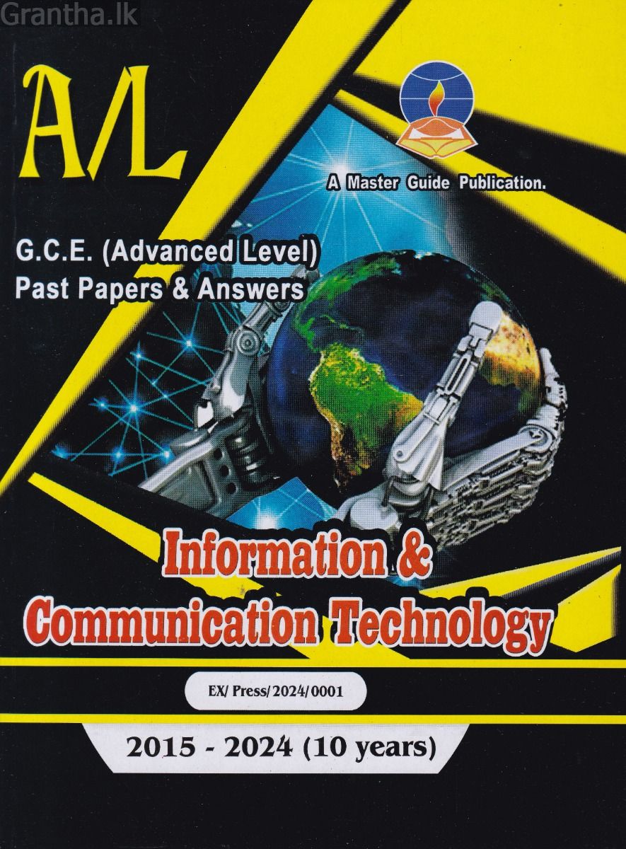 Information & Communication Technology - Advanced Level Past Papers & Answers