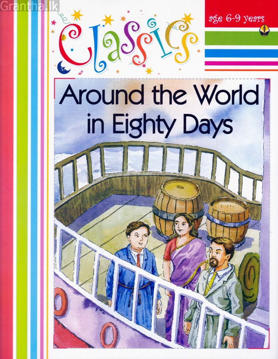 Classics - Around the World in Eighty Days