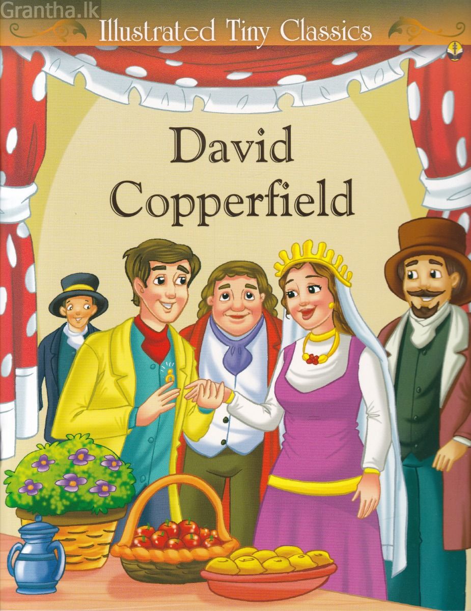 Illustrated Tiny Classics - David Copperfield