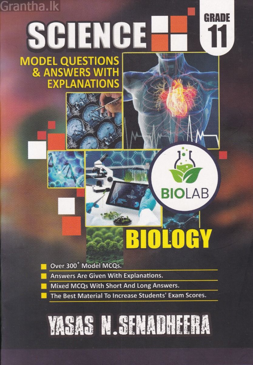 SCIENCE MODEL QUESTIONS & ANSWERS WITH EXPLANATIONS - BIOLOGY GRADE 11
