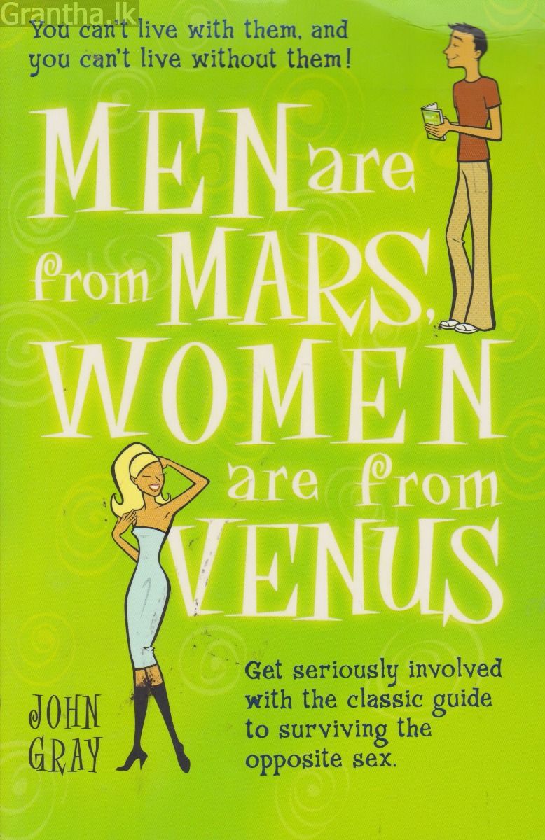 Men are from Mars Women are from Venus