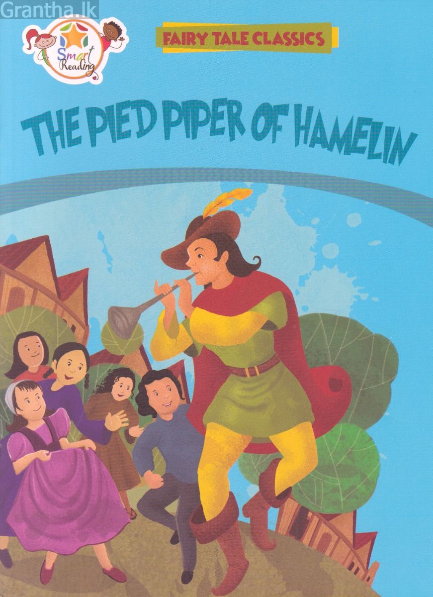 The Pied Piper Of Hamelin - M.D.Gunasena