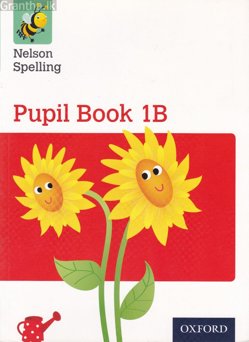 Nelson Spelling  Pupil Book 1B