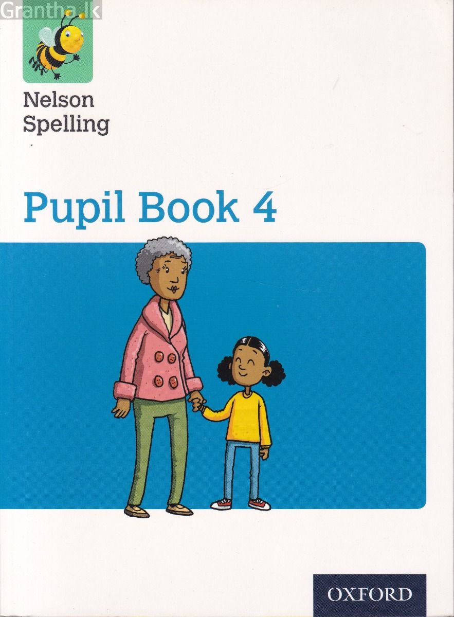 Nelson Spelling  Pupil Book 4