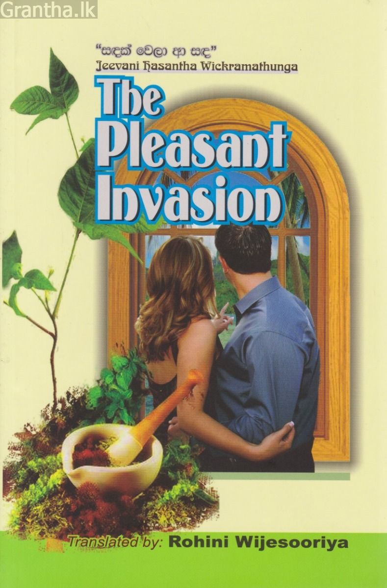 The Pleasant Invasion