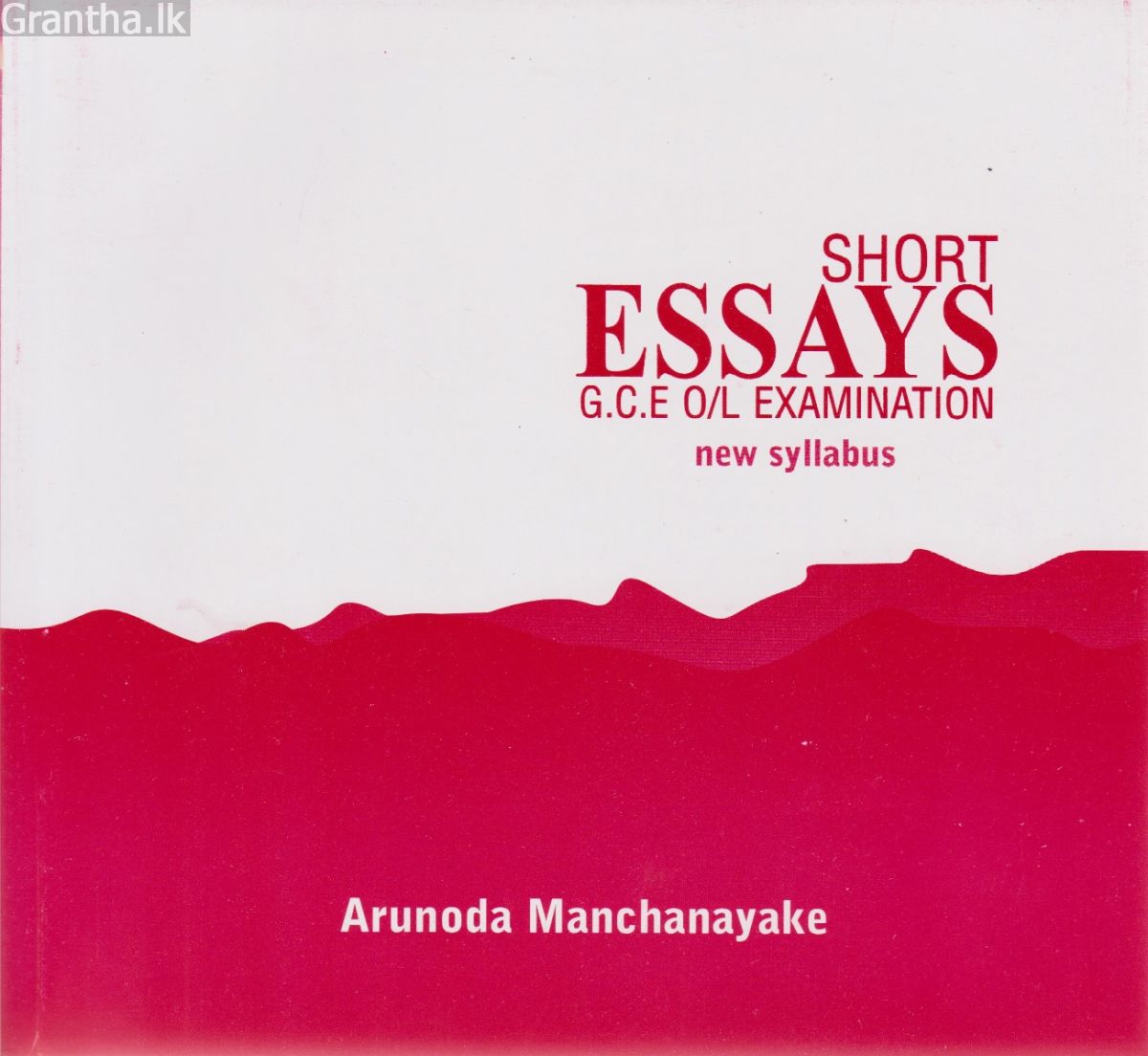 G.C.E. O/L Examination Short Essays new syllabus