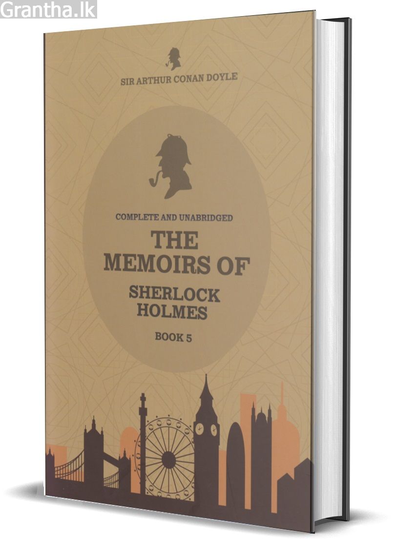 The Memoirs Of Sherlock Holmes - Book 05