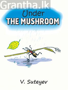 Under The Mushroom