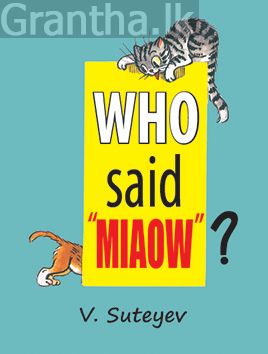 Who said Miaow?
