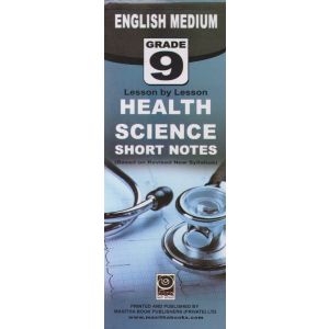 Health Science - 09 Grade - English Medium Short Notes