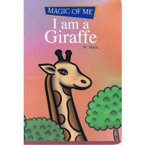 MAGIC OF ME - I am a Giraffe