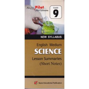 Akura Pilot - Grade 9 - Science - Short Notes