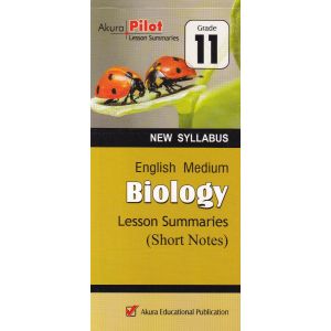 Akura Pilot - Grade 11 - Biology - Short Notes