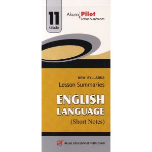 Akura Pilot - Grade 11 - English Language - Short Notes