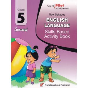 Akura Pilot - Grade 5 - Skills-Based Activity Book - English Language