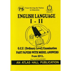 English Language I - II Ordinary Level Past Papers with Model Answers