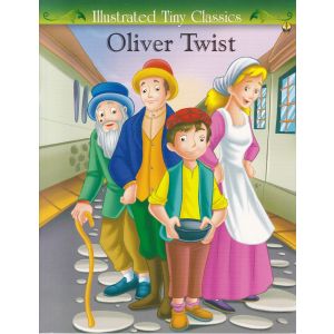 Illustrated Tiny Classics - Oliver Twist