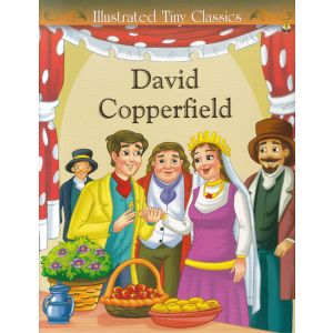 Illustrated Tiny Classics - David Copperfield