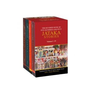 The Reverd Book of Five Hundred & Fifty Jathaka Stories Volume I – IV