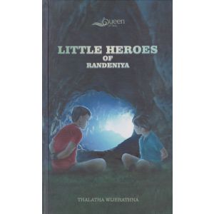 Little Heroes Of Randeniya